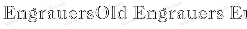 EngrauersOld Engrauers Eunlish Bd字体转换